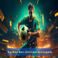 hacker dos slots porcentagem